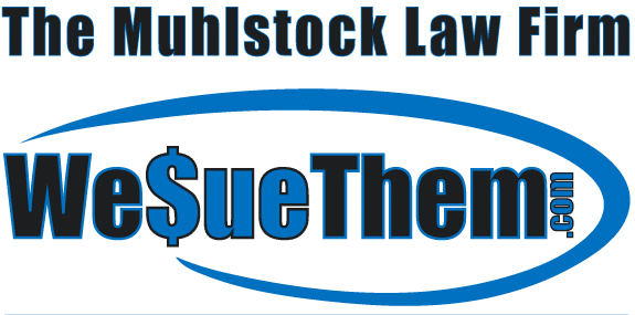 WESUETHEM.com | The Muhlstock Law Firm | 1-833-WESUETHEM